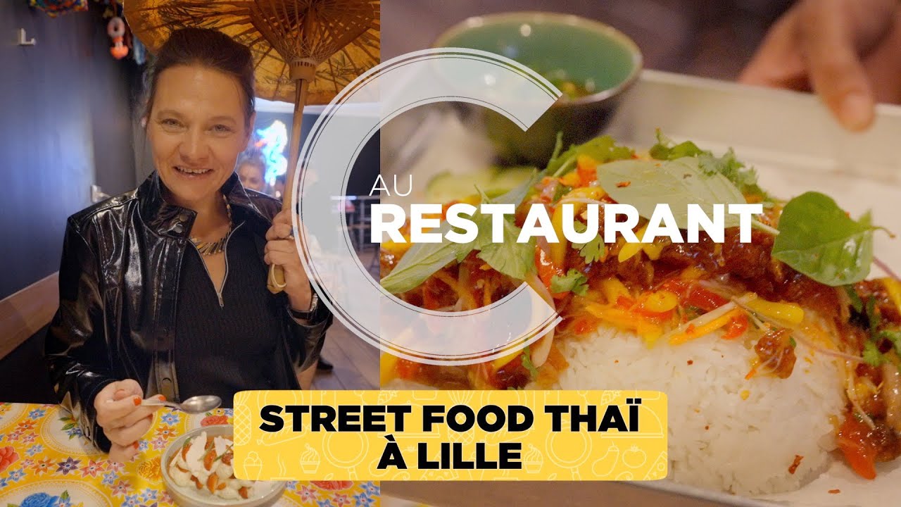 Street food thaï à Lille