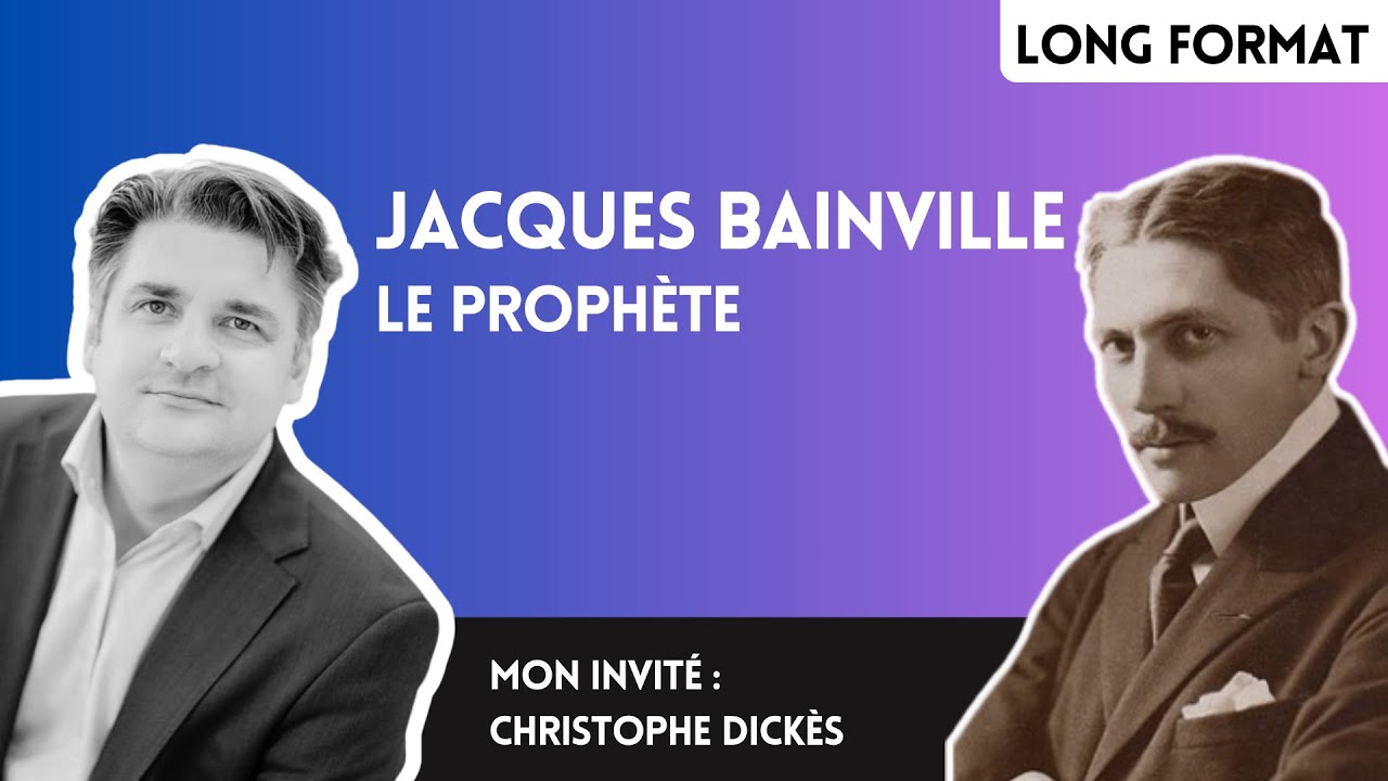 Jacques Bainville : le prophète de l'Histoire avec Christophe Dickès de @storiavoce2091