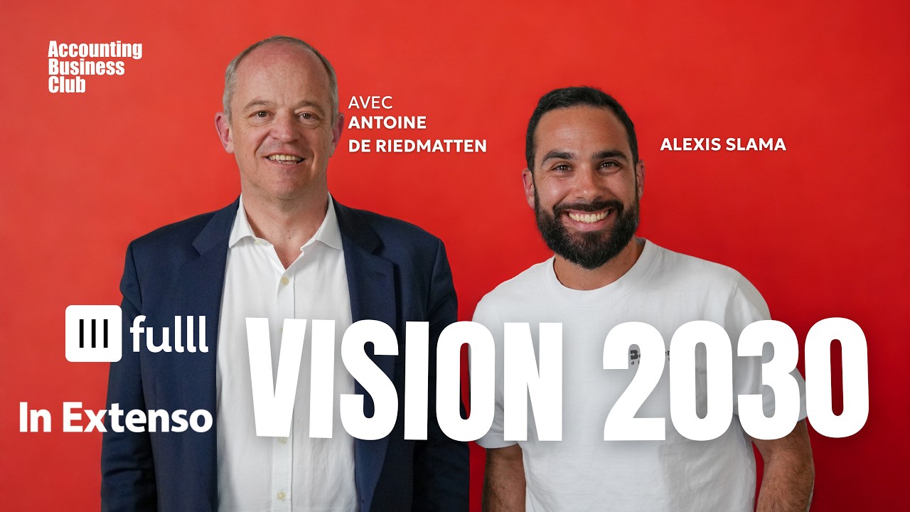 Fulll x Visma : la stratégie d'In Extenso dévoilée par Antoine De Riedmatten