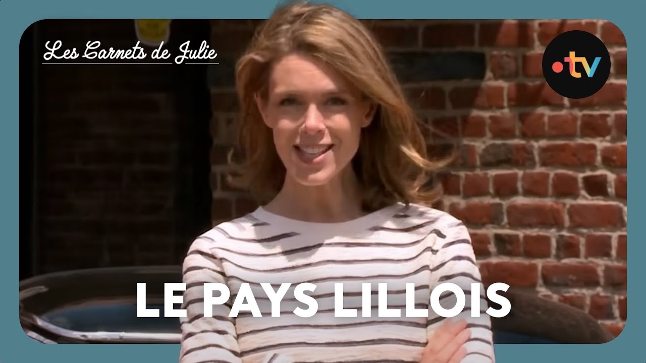 Les Carnets de Julie - Le pays lillois