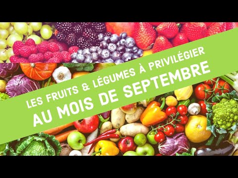 Les Fruits & Légumes à privilégier au mois de septembre