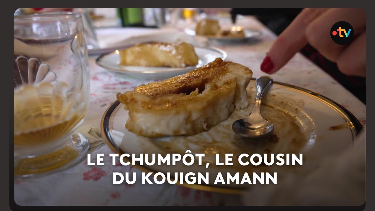 Connaissez vous le tchumpôt, le cousin du kouign amann ?
