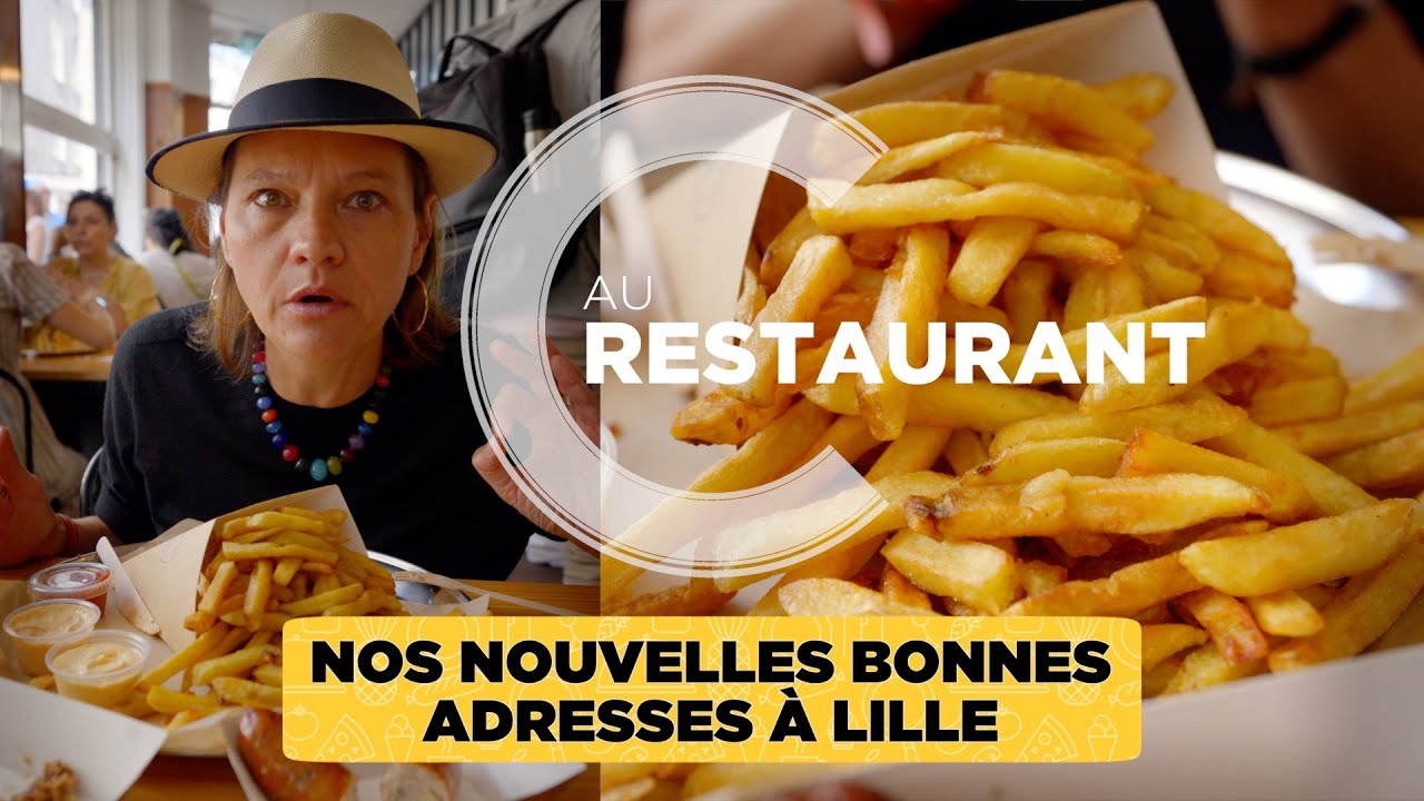 NOS NOUVELLES BONNES ADRESSES À LILLE