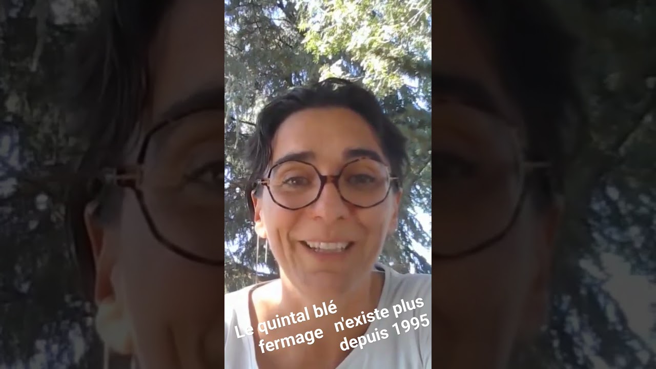 Le quintal de blé fermage n'existe plus depuis 1995